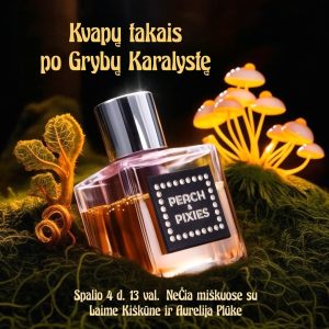 Kvapų takais po Grybų Karalystę